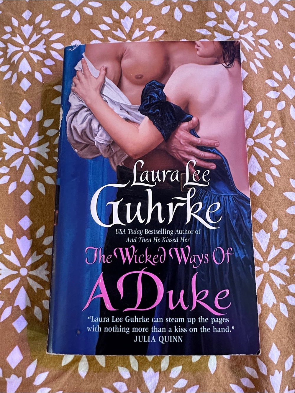 Laura Lee Guhrke - The Wicked Ways of a Duke (Romance Paperback)